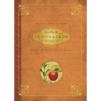 Llewellyn's Sabbat Essentials - Lughnasadh Book