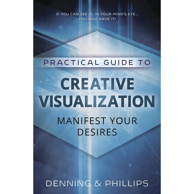 Practical Guide to Creative Visualization Book