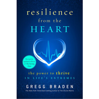 Resilience from the Heart The Power to Thrive Book
