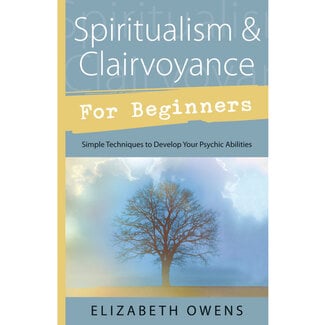 Spiritualism & Clairvoyance for Beginners Book