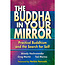 The Buddha in Your Mirror Book