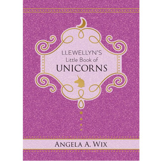 Llewellyn's Little Book of Unicorns