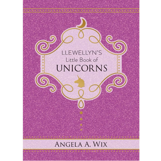 Llewellyn's Little Book of Unicorns