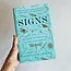 Signs: The Secret Language of the Universe Book