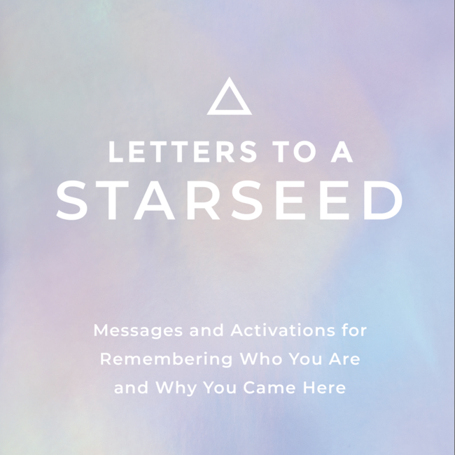 Letters to a Starseed Book - Rebecca Campbell