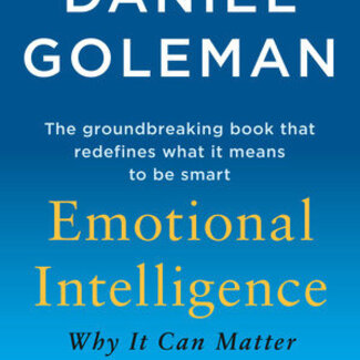 Emotional Intelligence Book - Daniel Goleman
