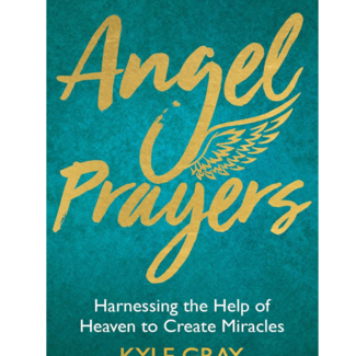 Angel Prayers Books - Kyle Gray