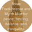 Frankincense and Myrrh Mist Spray - 2 oz