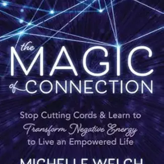 The Magic of Connection Book