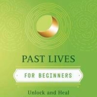 Past Lives for Beginners Book