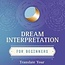 Dream Interpretation for Beginners Book