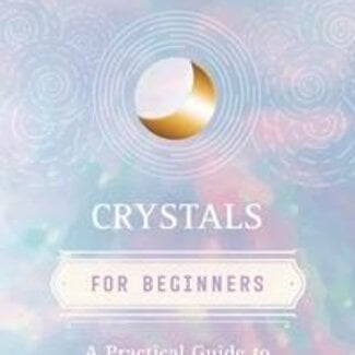 Crystals for Beginners Book