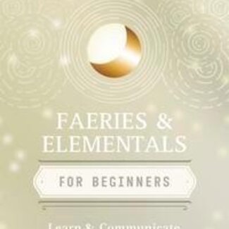 Faeries & Elementals for Beginners Book