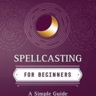 Spellcasting For Beginners Book