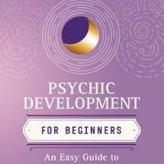 Psychic Development for Beginners Book