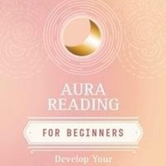 Aura Reading for Beginners Book