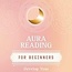 Aura Reading for Beginners Book