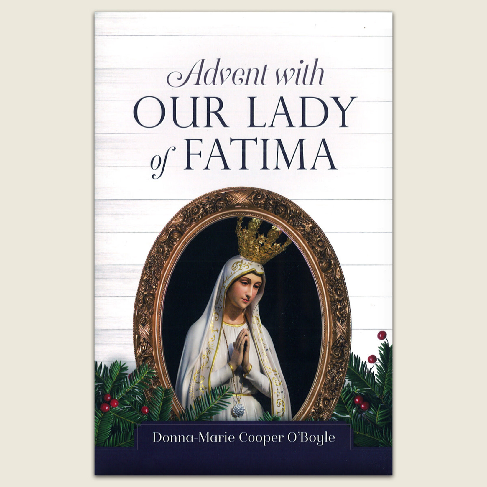 6506 - ADVENT WITH OUR LADY OF FATIMA