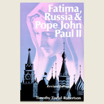 Fatima Russia And Pope John