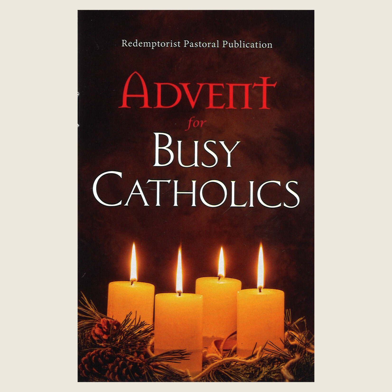 826481 - ADVENT FOR BUSY CATHOLICS