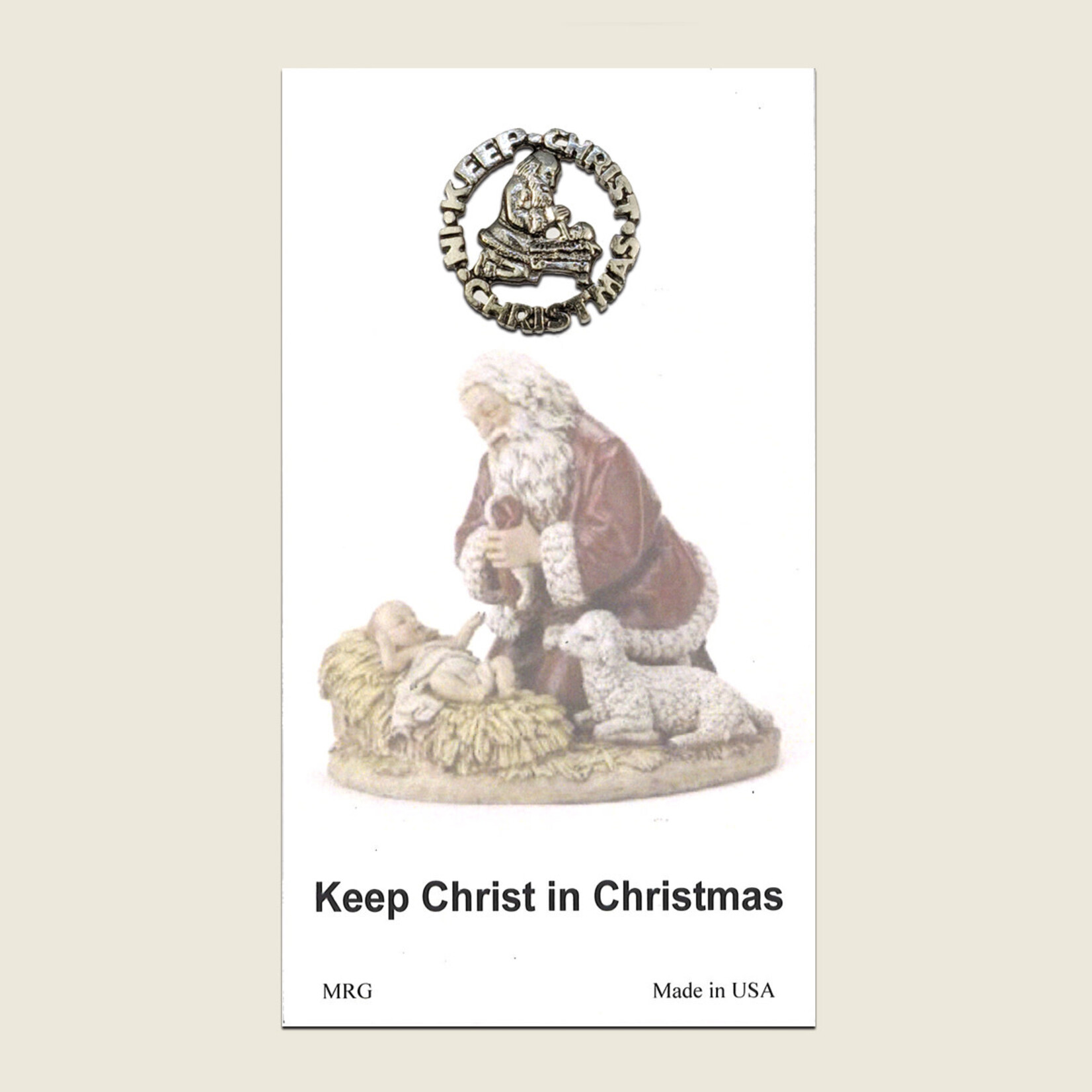 Keep Christ in Christmas Pin