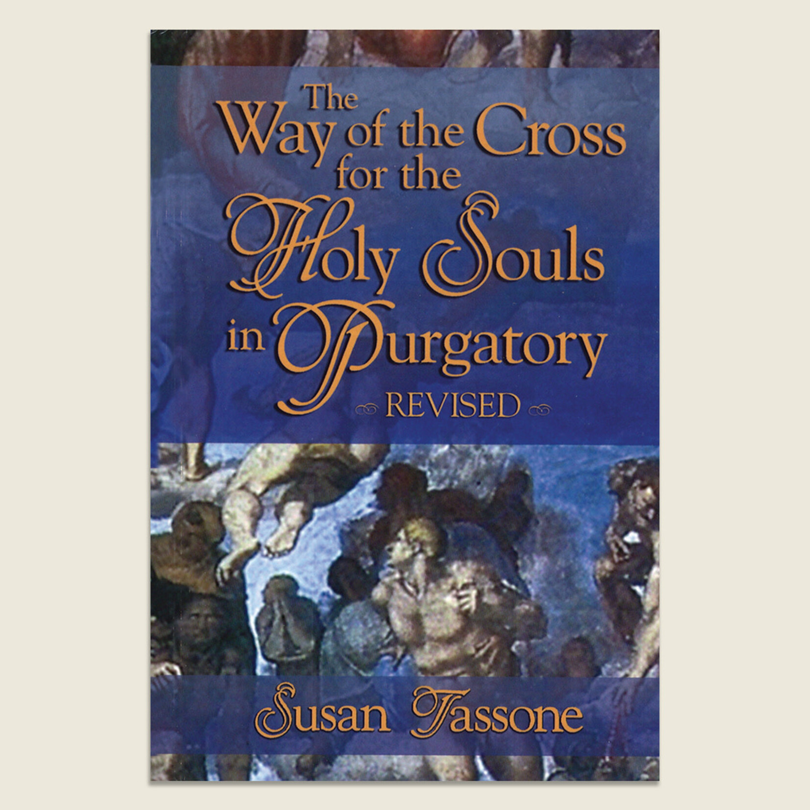 Way of the Cross For Souls In Purgatory