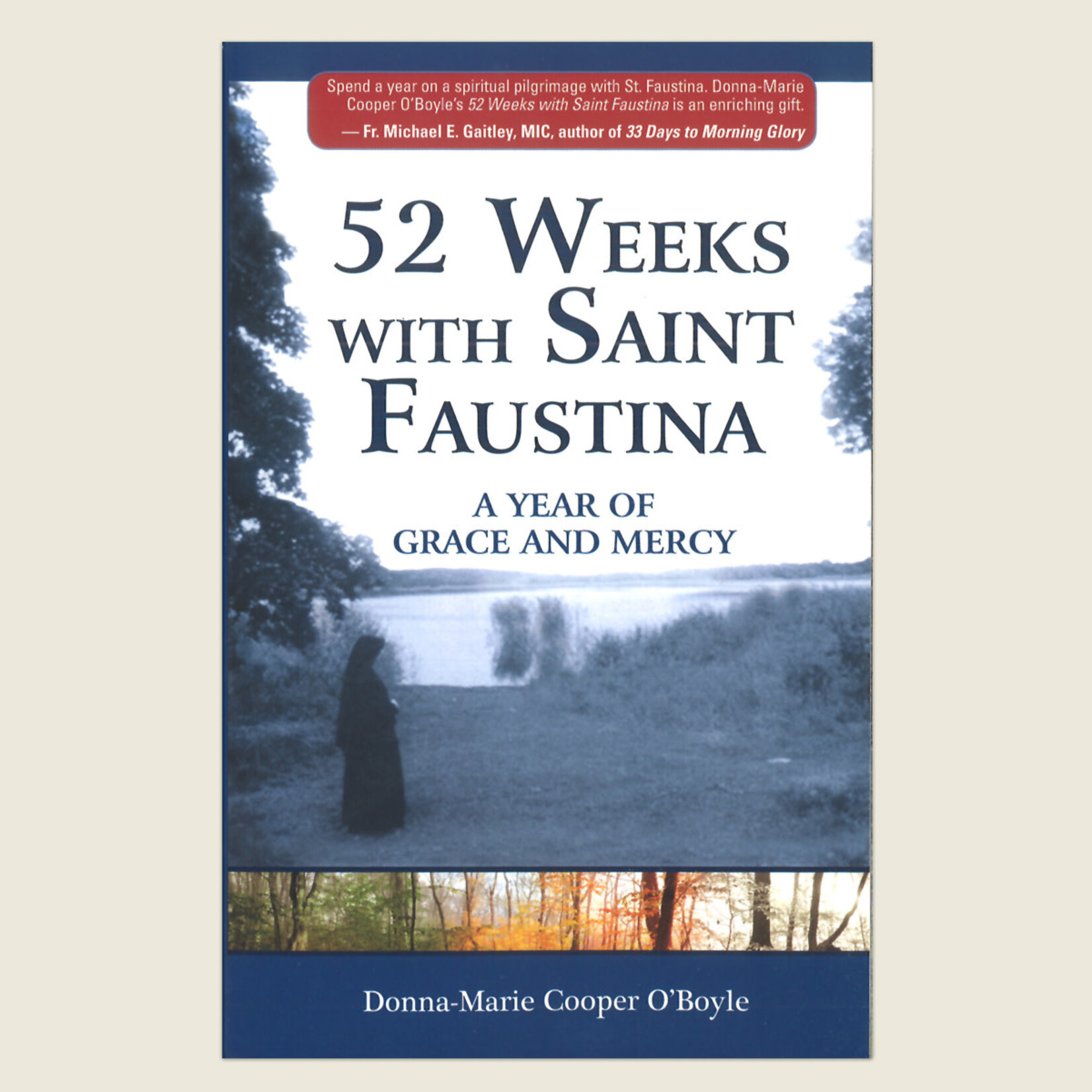 52 Weeks With St Faustina