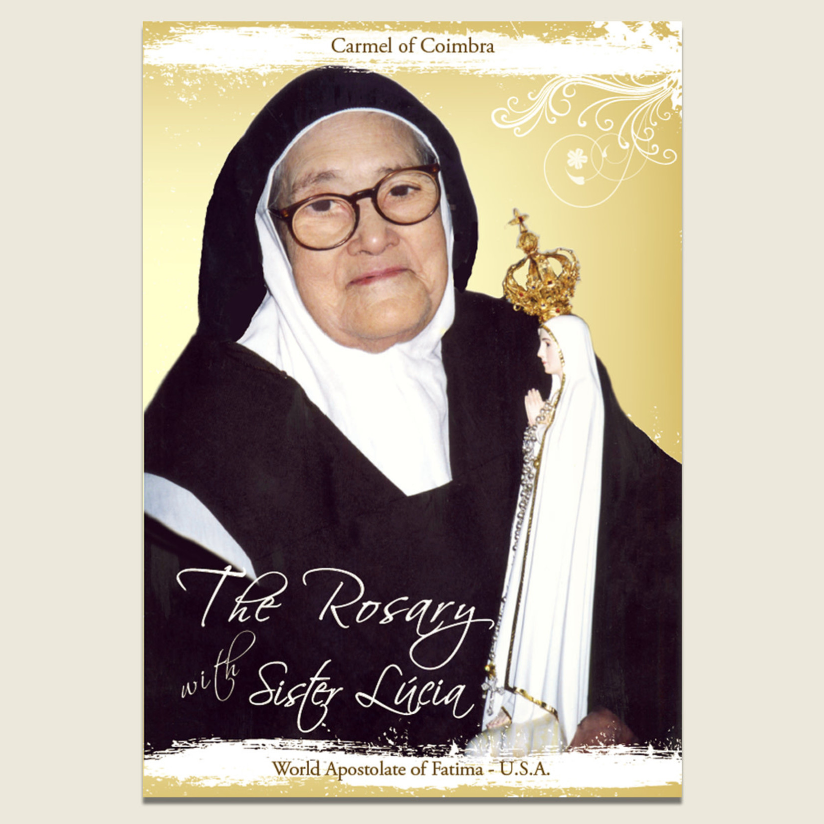 The Rosary With Sister Lucia