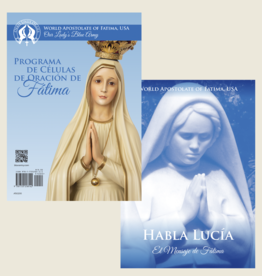 Habla Lucia & Programa de Celulas de Oracion de Fatima