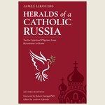 HCR23 - Heralds of a Catholic Russia