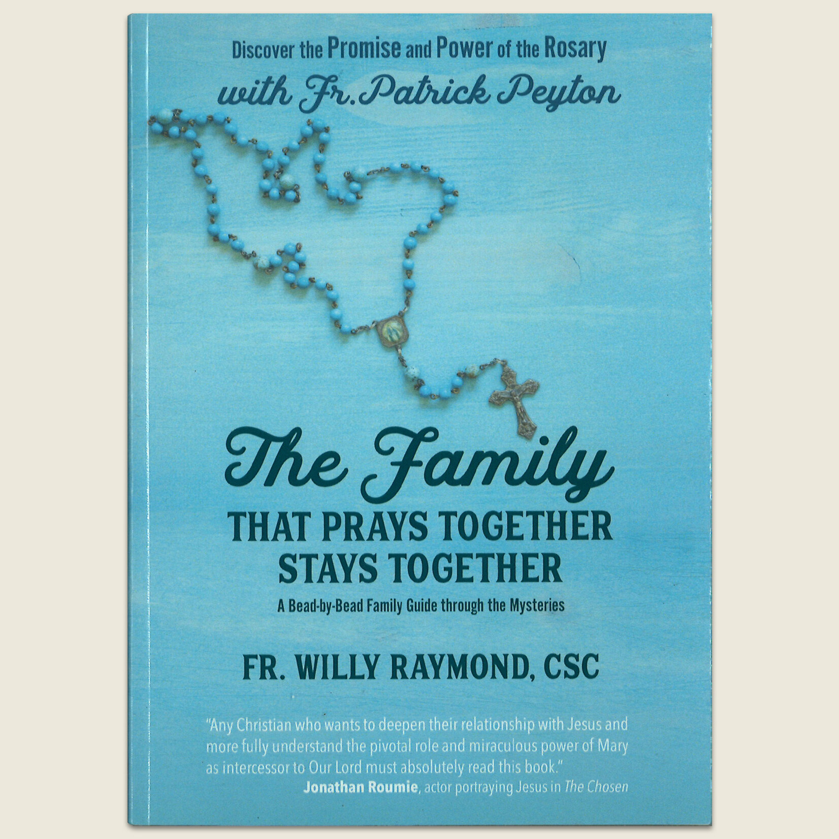 The Family that Prays Together Stays Together