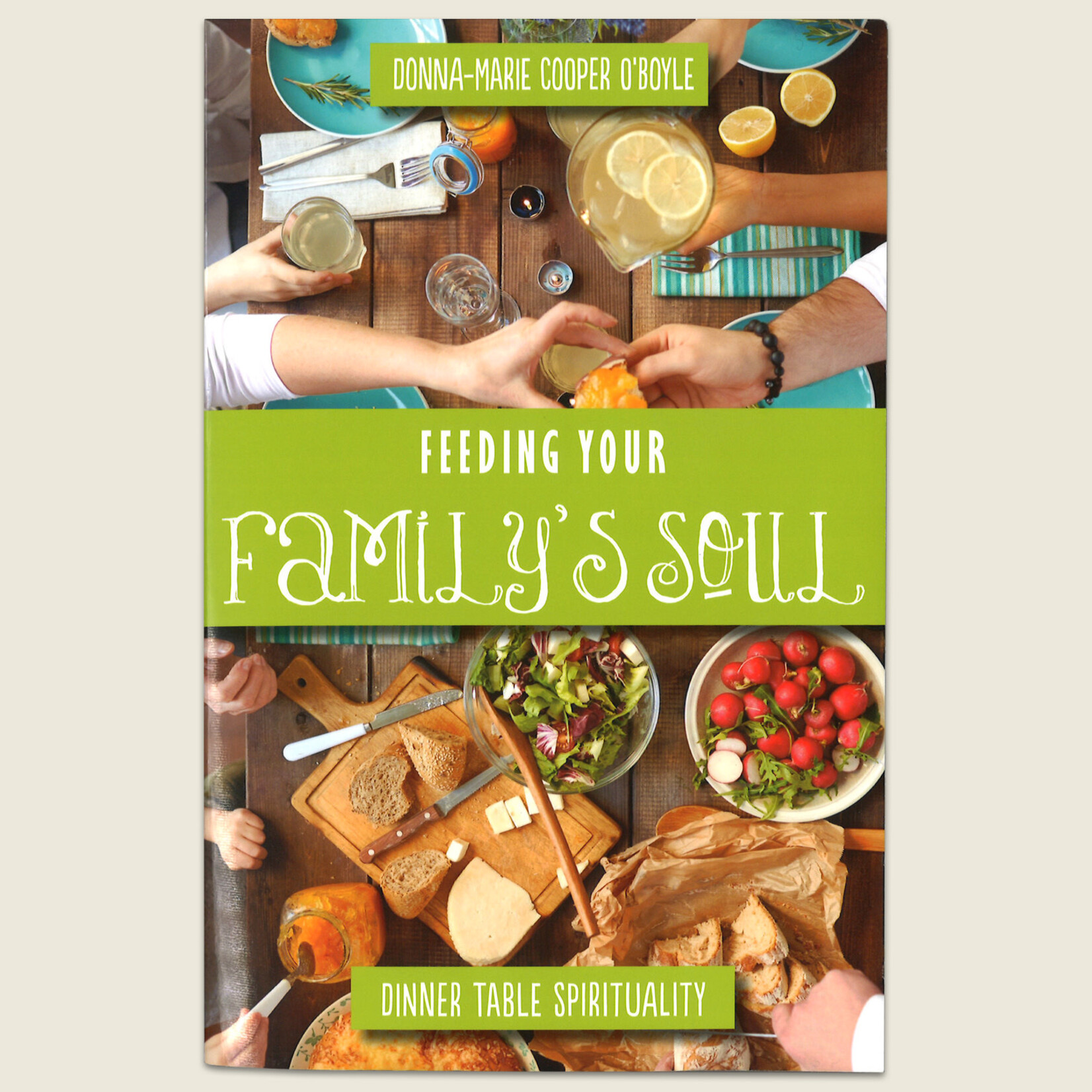 Feeding Your Family's Soul