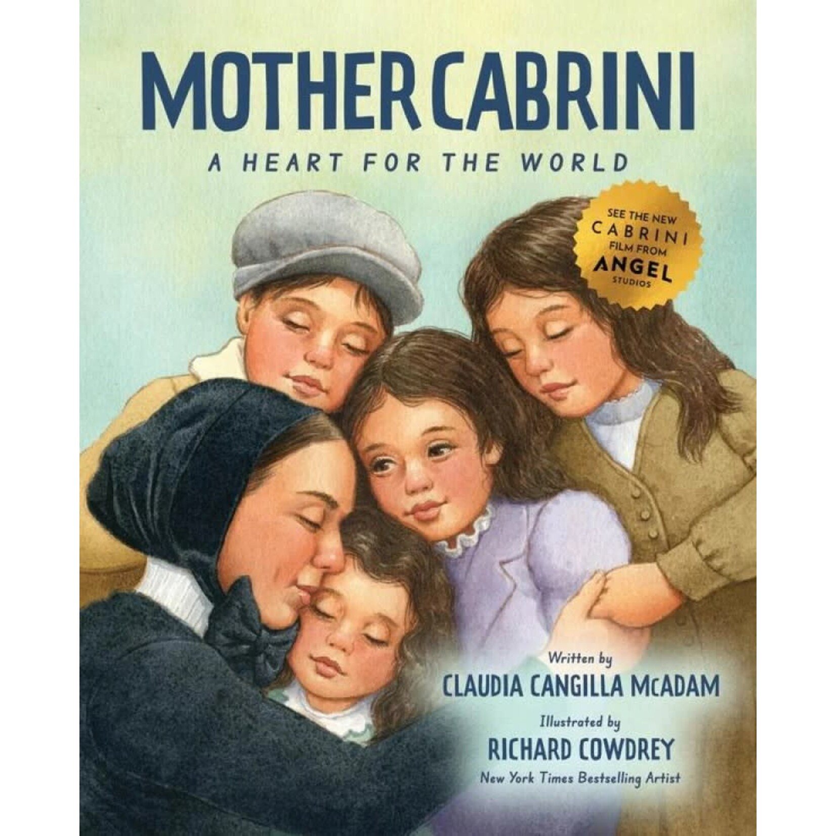 Mother Cabrini A Heart For The World