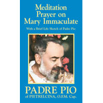 161 - MEDITATION TO MARY/PADRE PIO