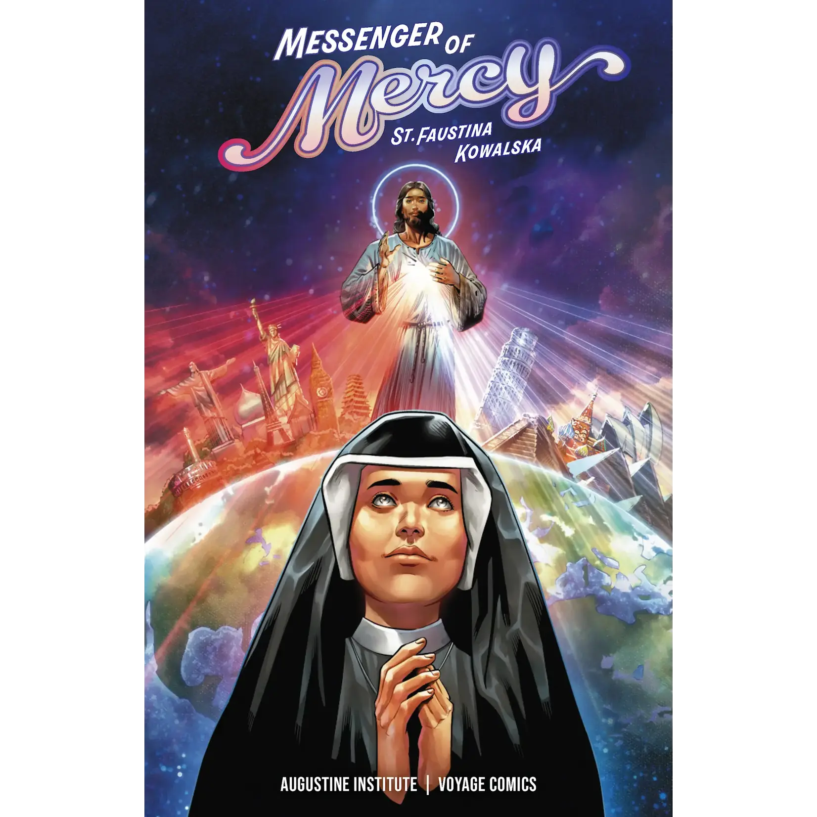 Messenger of Mercy: Saint Faustina Kowalska
