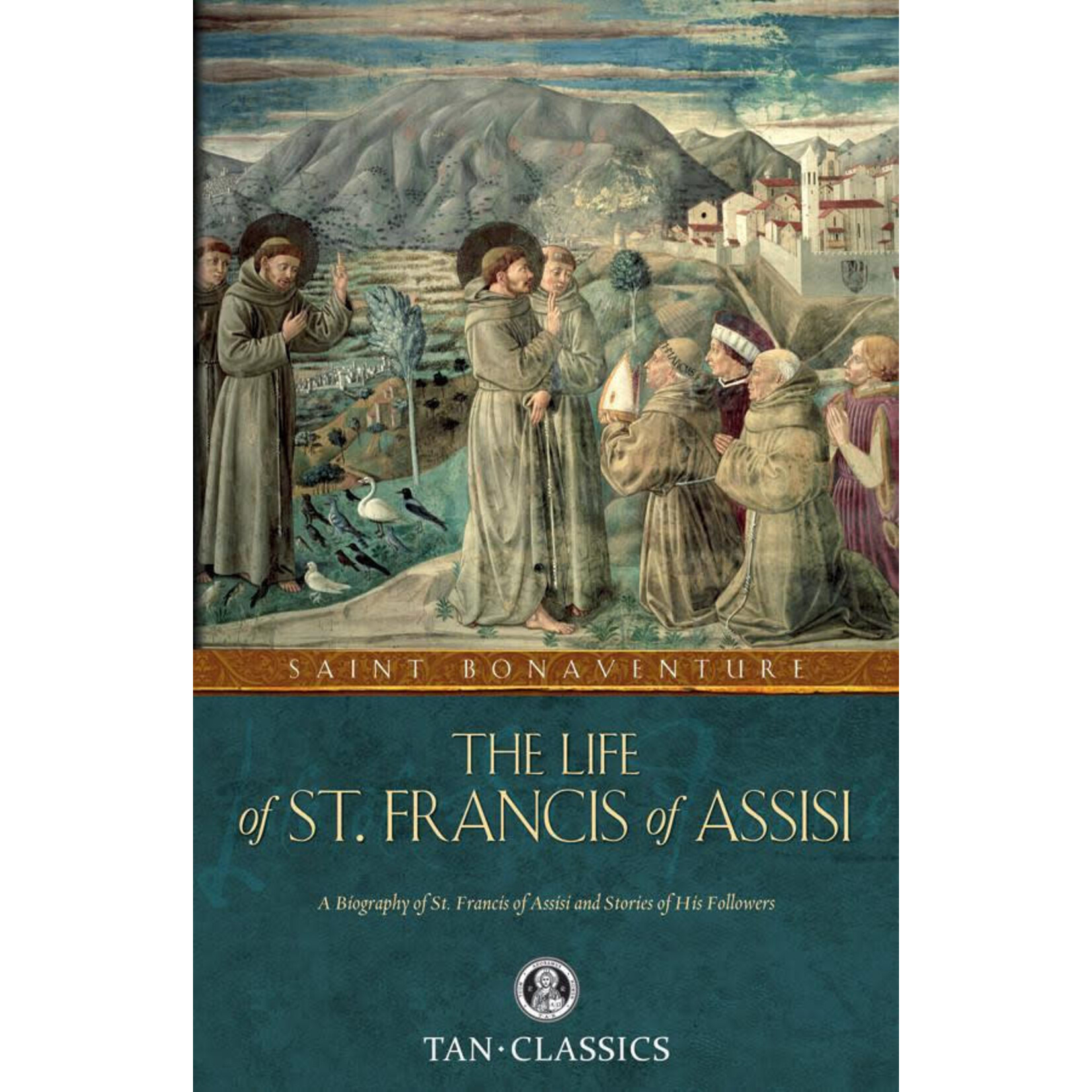 TC0214 - The Life of St. Francis of Assisi(by: Saint Bonaventure)