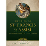 3367- The Life of St. Francis of Assisi(by:Bret Thoman, OFS.)