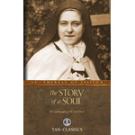 TC1384 - The Story of a Soul: The Autobiography of St. Therese of Lisieux (TAN)