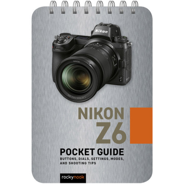 RockyNook Rocky Nook Nikon Z6: Pocket Guide