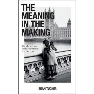 RockyNook Sean Tucker Book: The Meaning in the Making RockyNook Sean Tucker Book: The Meaning in the Making
