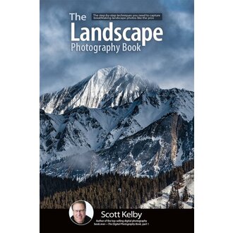 RockyNook Scott Kelby The Landscape Photography Book RockyNook Scott Kelby The Landscape Photography Book