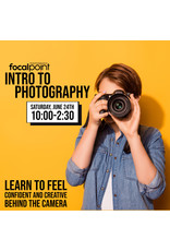Focal Point Classes Intro to Photography Class June 24th, 2023