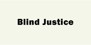 Blind Justice