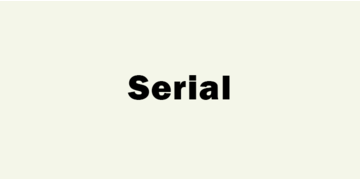 Serial