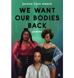 We Want Our Bodies Back (Signed)