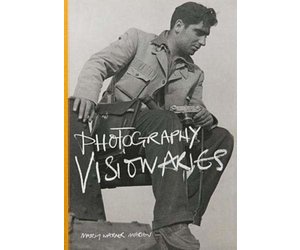 【VISIONARIES】Susannah Frankel 　写真集 洋書 Photography Visionaries - International Center of Photography