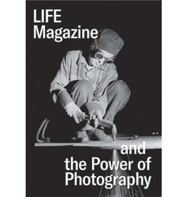 LIFE Magazine and the Power of Photography