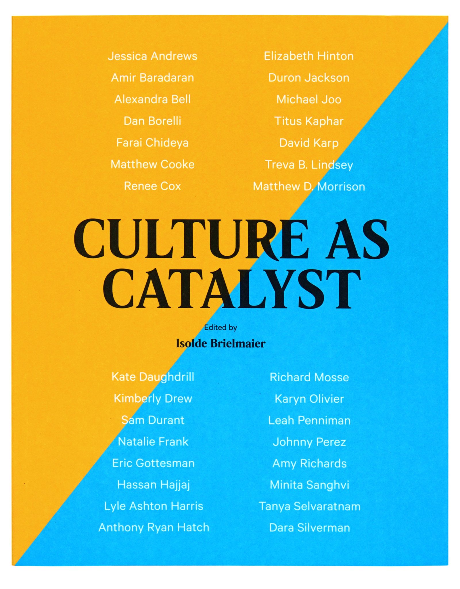 Culture as Catalyst (Signed)
