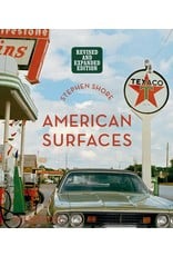 Stephen Shore: American Surfaces, Revised & Expanded