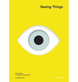 Joel Meyerowitz: Seeing Things - A Kid's Guide to Looking at Photographs